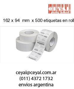 162 x 94  mm  x 500 etiquetas en rollo