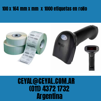100 x 164 mm x mm  x 1000 etiquetas en rollo