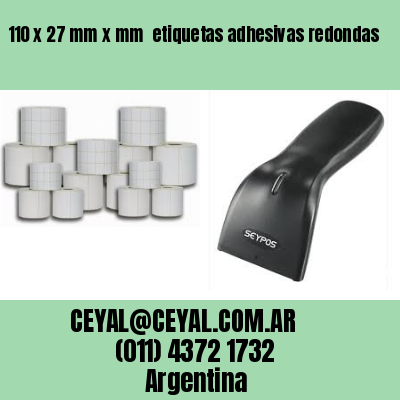 110 x 27 mm x mm  etiquetas adhesivas redondas