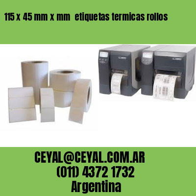 115 x 45 mm x mm  etiquetas termicas rollos