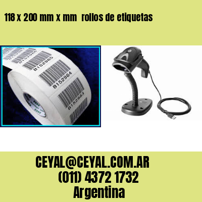 118 x 200 mm x mm  rollos de etiquetas