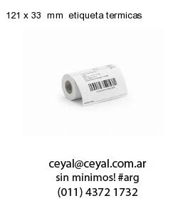 121 x 33  mm  etiqueta termicas