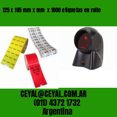 125 x 185 mm x mm  x 1000 etiquetas en rollo