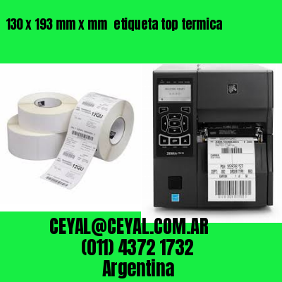 130 x 193 mm x mm  etiqueta top termica