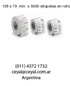 138 x 79  mm  x 5000 etiquetas en rollo