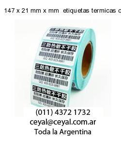 147 x 21 mm x mm  etiquetas termicas congelado