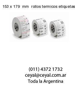153 x 179  mm  rollos termicos etiquetas