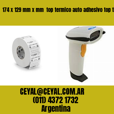 174 x 129 mm x mm  top termico auto adhesivo top termico adesivo