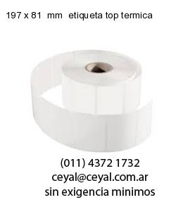 197 x 81  mm  etiqueta top termica