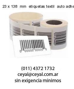 23 x 138  mm  etiquetas textil  auto adhesiva