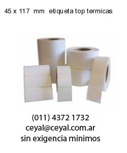 45 x 117  mm  etiqueta top termicas