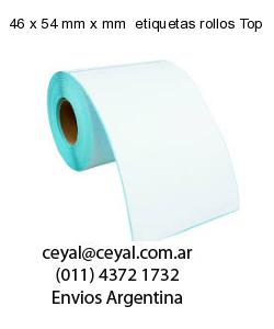 46 x 54 mm x mm  etiquetas rollos Top