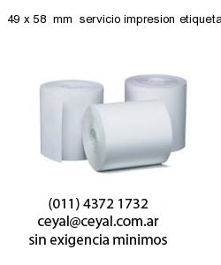 49 x 58  mm  servicio impresion etiquetas