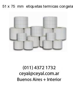 51 x 75  mm  etiquetas termicas congelados