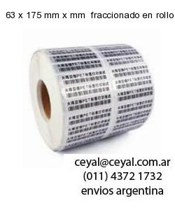 63 x 175 mm x mm  fraccionado en rollo x 500