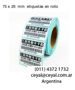 75 x 26  mm  etiquetas en rollo