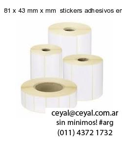 81 x 43 mm x mm  stickers adhesivos en rollos