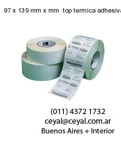 97 x 139 mm x mm  top termica adhesiva