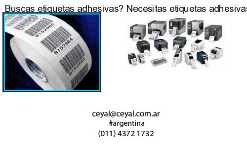 Buscas etiquetas adhesivas? Necesitas etiquetas adhesivas? Necesitas impirmir etiquetas adhesivas