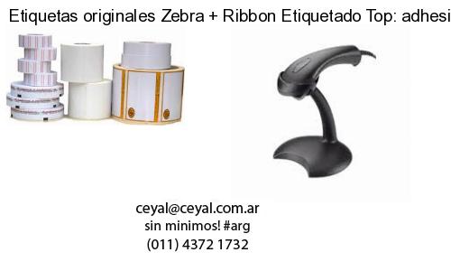 Etiquetas originales Zebra   Ribbon Etiquetado Top: adhesivo   ribbo