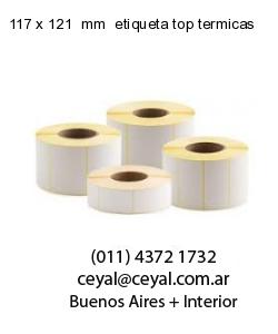 117 x 121  mm  etiqueta top termicas