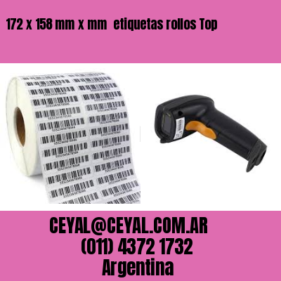 172 x 158 mm x mm  etiquetas rollos Top