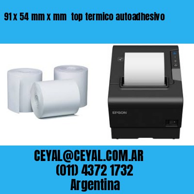 91 x 54 mm x mm  top termico autoadhesivo