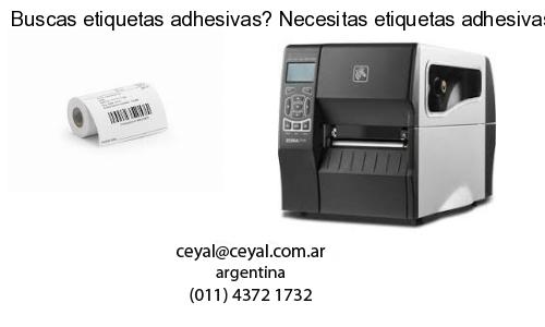 Buscas etiquetas adhesivas? Necesitas etiquetas adhesivas? Necesitas impirmir etiquetas adhesivas