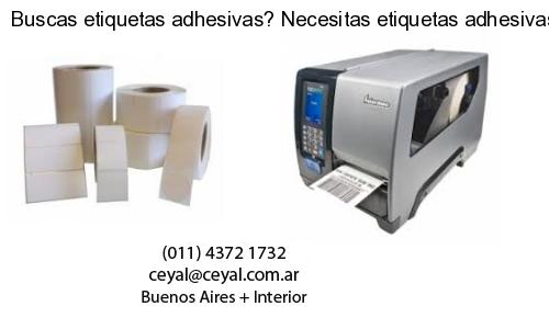 Buscas etiquetas adhesivas? Necesitas etiquetas adhesivas? Necesitas impirmir etiquetas adhesivas