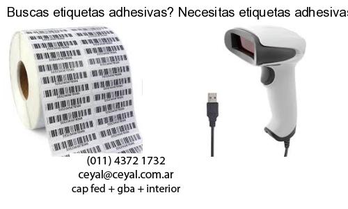 Buscas etiquetas adhesivas? Necesitas etiquetas adhesivas? Necesitas impirmir etiquetas adhesivas