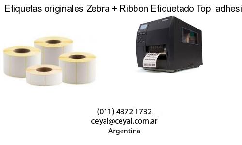 Etiquetas originales Zebra   Ribbon Etiquetado Top: adhesivo   ribbo