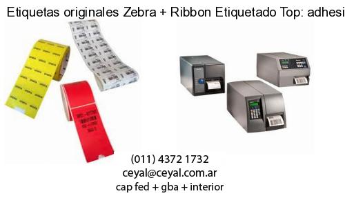 Etiquetas originales Zebra   Ribbon Etiquetado Top: adhesivo   ribbo