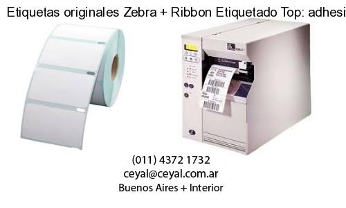 Etiquetas originales Zebra   Ribbon Etiquetado Top: adhesivo   ribbo