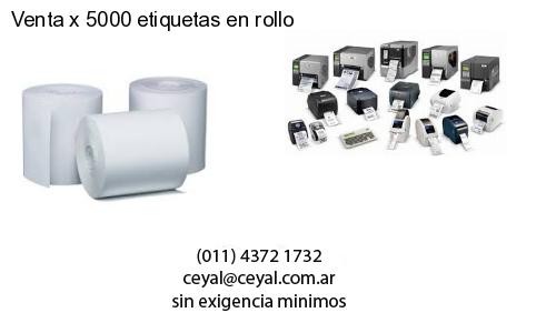 Venta x 5000 etiquetas en rollo