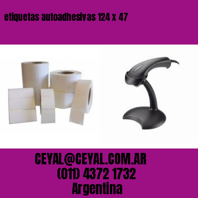 etiquetas autoadhesivas 124 x 47