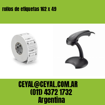 rollos de etiquetas 162 x 49
