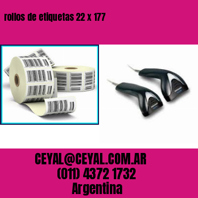 rollos de etiquetas 22 x 177