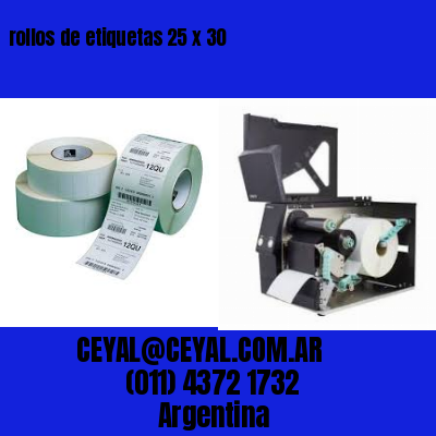 rollos de etiquetas 25 x 30