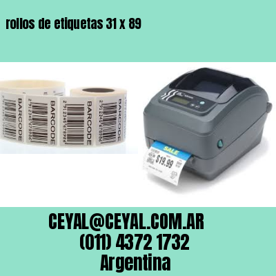 rollos de etiquetas 31 x 89