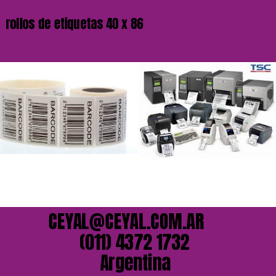rollos de etiquetas 40 x 86