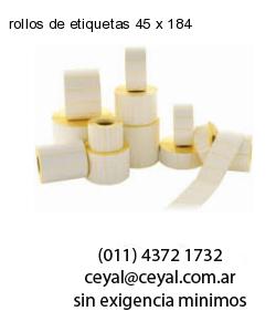 rollos de etiquetas 45 x 184