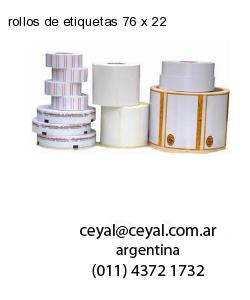 rollos de etiquetas 76 x 22