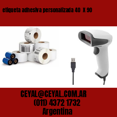 etiqueta adhesiva personalizada 40  X 90
