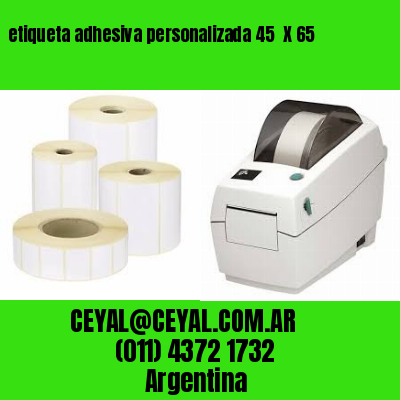 etiqueta adhesiva personalizada 45  X 65