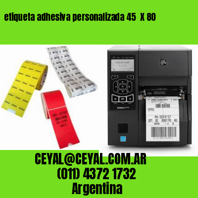 etiqueta adhesiva personalizada 45  X 80