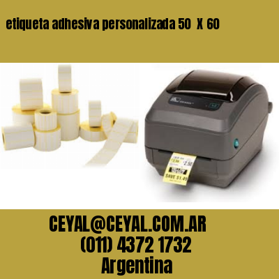 etiqueta adhesiva personalizada 50  X 60