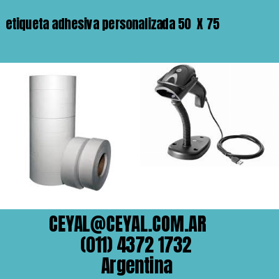 etiqueta adhesiva personalizada 50  X 75