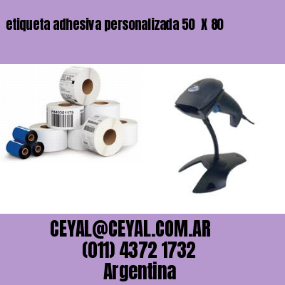 etiqueta adhesiva personalizada 50  X 80