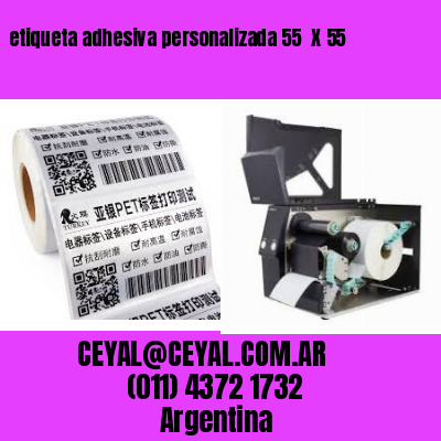 etiqueta adhesiva personalizada 55  X 55
