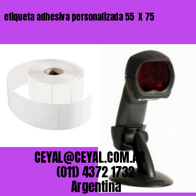 etiqueta adhesiva personalizada 55  X 75